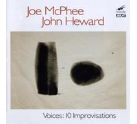 Joe McPhee/John Heward Voices: 10 Improvisations (CD) Album