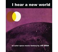 Joe Meek & The Blue Men - I Hear A New World (Reissue) (Limited Edition) (LP)