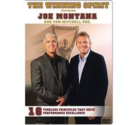 Joe Montana & Tom Mitchell: The Winning Spirit