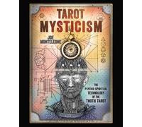 Joe Monteleone Tarot Mysticism (Tascabile) (PRESALE 08/02/2025)