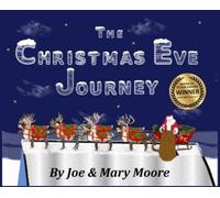 Joe Moore The Christmas Eve Journey (Copertina rigida)