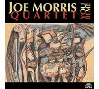 Joe Morris Quartet - You Be Me