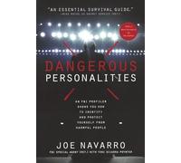 Joe Navarro Toni Sciarra Poynter Dangerous Personalities (Tascabile)
