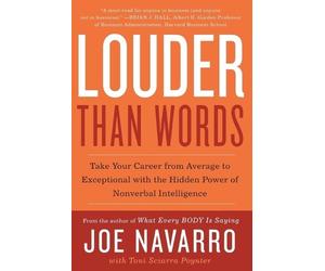 Joe Navarro Toni Sciarra Poynter Louder Than Words (Tascabile)