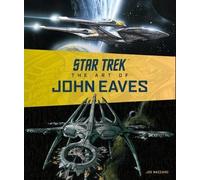 Joe Nazzaro Star Trek: The Art of John Eaves (Copertina rigida)