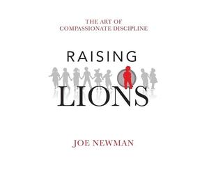 Joe Newman Raising Lions (Tascabile)