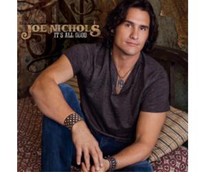 Joe Nichols It's All Good (CD) Album