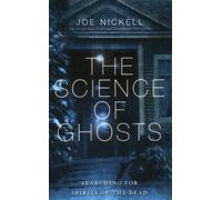 Joe Nickell The Science of Ghosts (Tascabile)