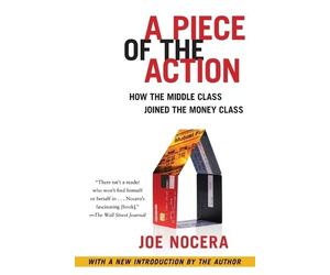 Joe Nocera A Piece of the Action (Tascabile)