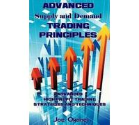 Joe Okane Advanced Supply and Demand Trading Principles (Tascabile)