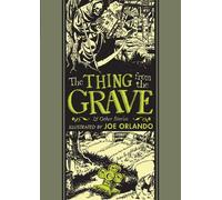 Joe Orlando The Thing From the Grave and Other Stories (Copertina rigida)