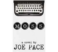 Joe Pace Moss (Tascabile)