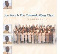 Joe Pace & The Colorado Mass Choir - Glad About It (US Import)