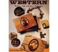 Joe Paisley Paige Paisley Western Scroll Saw and Inlay Patterns (Tascabile)