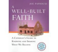 Joe Paprocki A Well-built Faith (Tascabile)