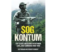Joe Parnar Robert Dumont SOG Kontum (Tascabile)