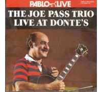 Joe Pass Trio - Joe Pass Trio Live at Donte's by Joe Pass Trio