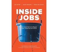 Joe Payne Jadee Hanson Mark Wojtasiak Inside Jobs (Copertina rigida)