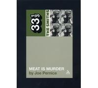 Joe Pernice The Smiths' Meat is Murder (Tascabile) 33 1/3
