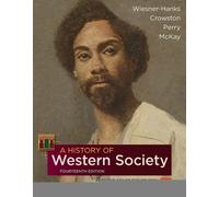 Joe Perry Clare Haru Crowston John P. McKay Mer A History of Wester (Tascabile)
