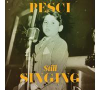 Joe Pesci ...Still Singing (CD) Album