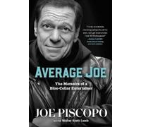Joe Piscopo Walter Scott Lamb Average Joe (Copertina rigida)