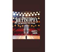 Joe piscopo biography: Life Beyond the Stage