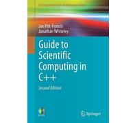 Guide to Scientific Computing in C++