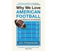 Joe Posnanski Why We Love American Football (Tascabile)