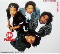 Joe Public - Easy Come Easy Go