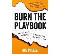 Joe Pulizzi Burn the Playbook (Tascabile)