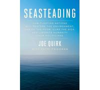 Joe Quirk Seasteading (Tascabile)