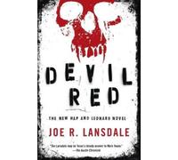 Joe R. Lansdale Devil Red (Tascabile) Hap and Leonard Series