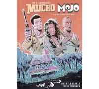 Joe R. Lansdale Jussi Piironen Mucho Mojo (Tascabile)