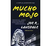 Joe R. Lansdale Mucho Mojo (Tascabile) Hap and Leonard Series