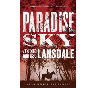 Joe R. Lansdale Paradise Sky (Tascabile)