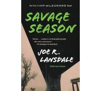 Joe R. Lansdale Savage Season (Tascabile) Hap and Leonard Series