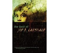 Joe R Lansdale The Best of Joe R. Lansdale (Tascabile)