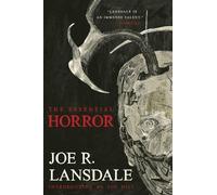 Joe R Lansdale The Essential Horror of Joe R. Lansdale (Tascabile)