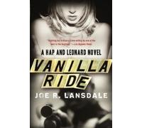 Joe R. Lansdale Vanilla Ride (Tascabile) Hap and Leonard Series
