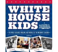 Joe Rhatigan White House Kids (Tascabile)