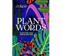 Joe Richomme Royal Botanic Gardens Kew Emma Wayla Plant Words (Copertina rigida)