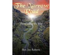 Joe Roberts The Narrow Road (Copertina rigida)