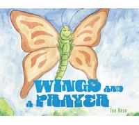 Joe Rose Wings and a Prayer (Tascabile)