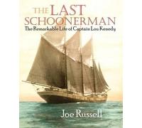 Joe Russell The Last Schoonerman (Tascabile)