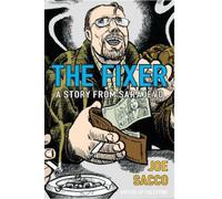 Joe Sacco The Fixer (Tascabile)