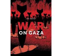 Joe Sacco War on Gaza (Tascabile)