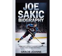 JOE SAKIC BIOGRAPHY: From Quiet Leader to Hockey Legend - The Story of True Greatness
