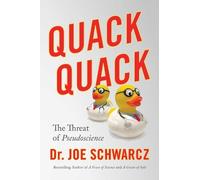 Joe Schwarcz Quack Quack (Tascabile)