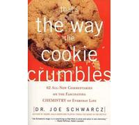 Joe Schwarcz That's The Way The Cookie Crumbles (Tascabile)